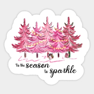 Tis The Season To Be Sparkle Sticker